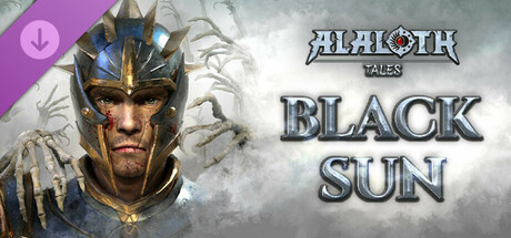 Alaloth: Champions of The Four Kingdoms - Black Sun